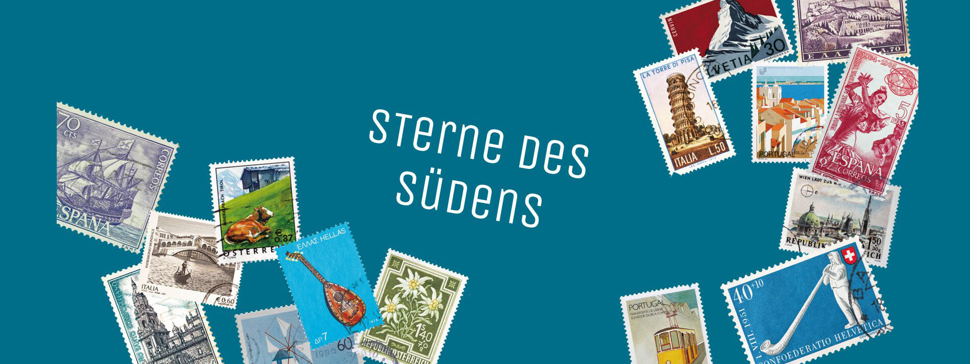© Design: www.poetter.com, Fotos: AdobeStock©Silvio/zatletic/laufer/rnl/KorSol/zabanski/Lefteris Papaulakis Diverse Briefmarken von südeuropäischen Ländern auf einem blauen Hintergrund mit Beschriftung "Sterne des Südens" © Design: www.poetter.com, Fotos: AdobeStock©Silvio/zatletic/laufer/rnl/KorSol/zabanski/Lefteris Papaulakis
