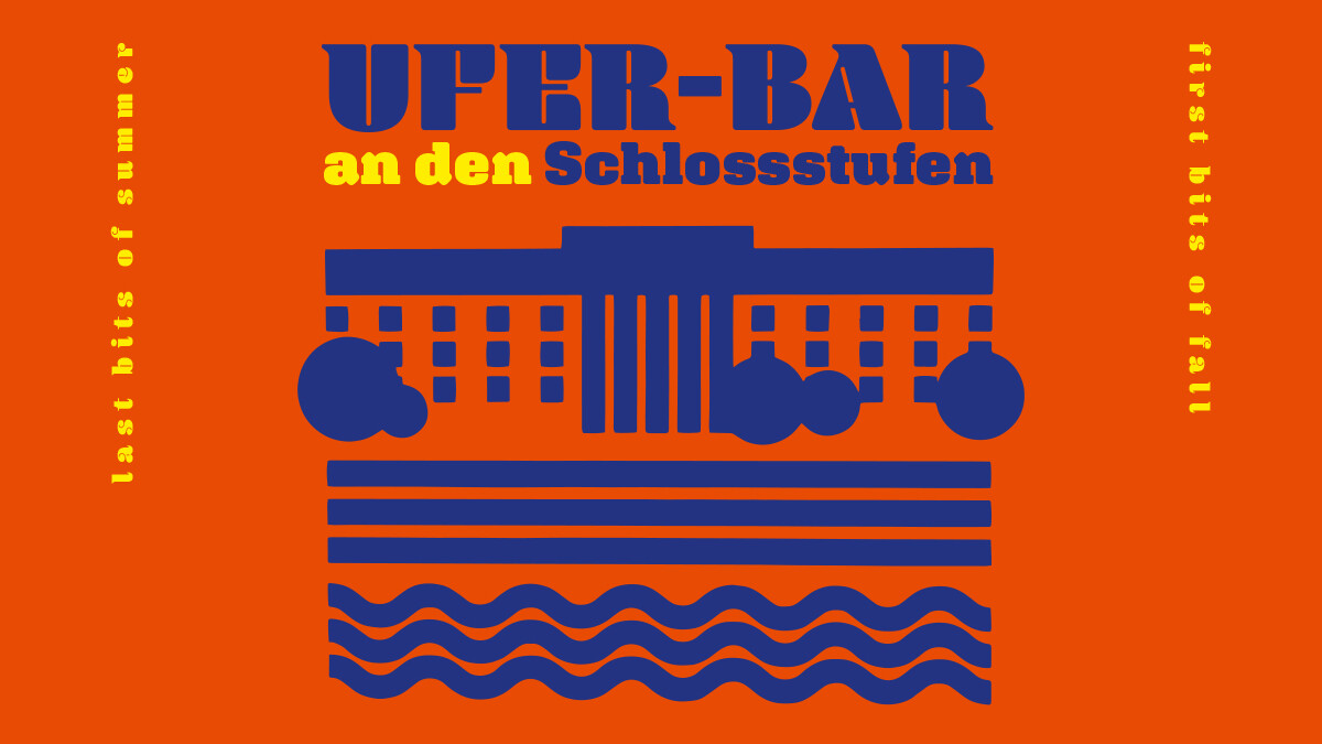 Key Visual Ufer-Bar an den Schlosstufen  © Koblenz-Touristik GmbH Key Visual Ufer-Bar an den SchlosstufeUfar-Bar an den Schlossstufenn  © Koblenz-Touristik GmbH