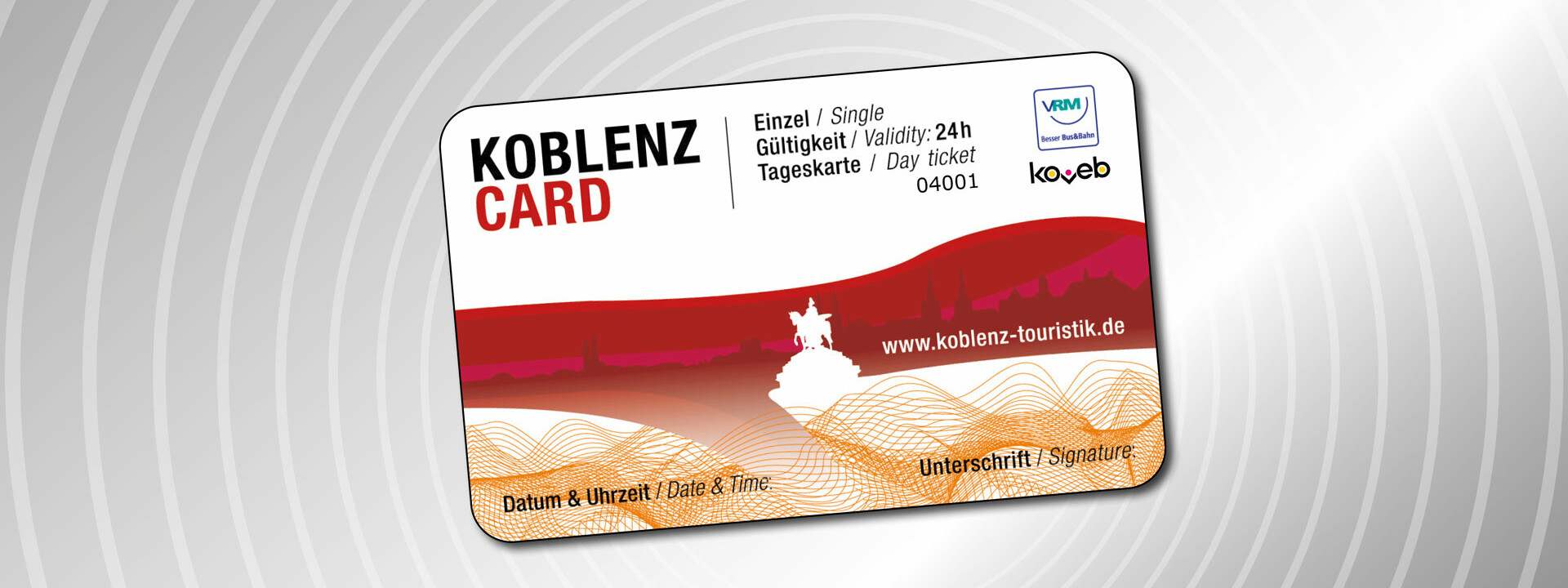 KoblenzCard with details of validity © Koblenz-Touristik GmbH KoblenzCard with details of validity © Koblenz-Touristik GmbH