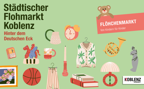 Zeitloses Plakat des städtischen Flohmarkt Koblenz ohne Datum  © Koblenz-Touristik GmbH Zeitloses Plakat des städtischen Flohmarkt Koblenz ohne Datum  © Koblenz-Touristik GmbH